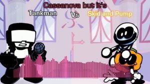 Casanova Pero Es Tankman Vs Skid y Pump // Casanova But It's Tankman Vs Skid and Pump