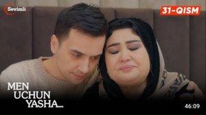 Men uchun yasha 31-qism (milliy serial)  Мен учун яша 31 қисм (миллий сериал) - YouTube