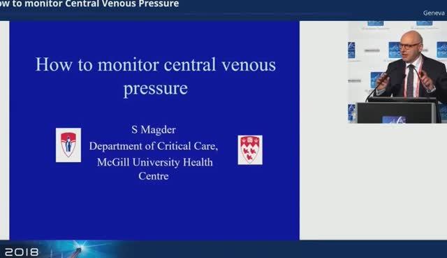 How to monitor Central Venous Pressure Sheldon Magder 2018