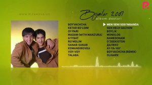 Bojalar - Boyvachcha nomli albom dasturi 2007