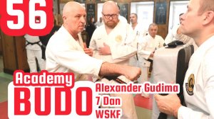 BUDO ACADEMY 56 GUDIMA ALEXANDER 7 DAN WSKF