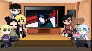 Реакция друзей Боруто на Наруто... (+Каваки)