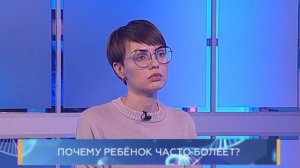 Почему ребенок часто болеет. Школа здоровья. GuberniaTV