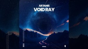 AR7ANIS - Void Ray (Extended Mix)