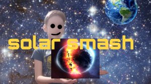 Играю в игру solar smash