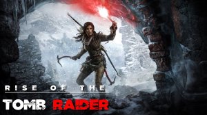 просто стрим Rise of the Tomb Raider