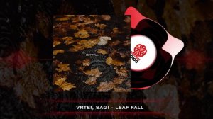 VRTEI, SAGI - Leaf fall (2024)