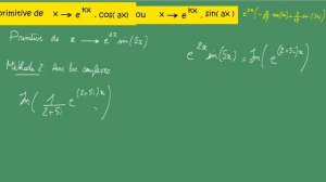 Integration -PRIMITIVE de  exp(2x)sin(5x) par 3 méthodes primitive complexe et IPP