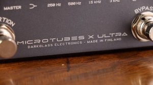 Darkglass Microtubes X Ultra Demo