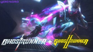 GHOSTRUNNER - ФИНАЛ - Стрим #4 \ GHOSTRUNNER 2 - Новый враг - Стрим #1 (Два стрима в одном)