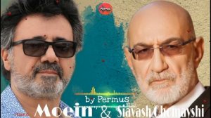 MOEIN AND SIAVASH GHOMAYSHI | THE BEST SONGS | معین و سیاوش قمیشی