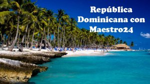 República Dominicana con Maestro24