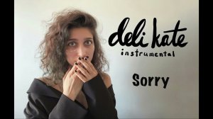 instrumental deli kate original - sorry