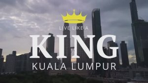 Live Like a King in Kuala Lumpur Luxury Living in Malaysia