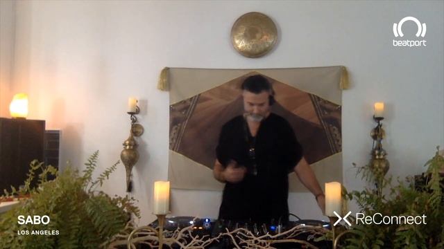 SABO DJ set - ReConnect: Organic House | @beatport Live смотреть онлайн