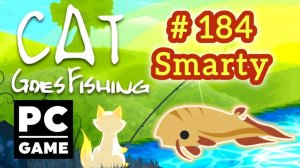 Cat Goes Fishing | # 184 - Smarty | PC