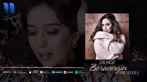 DILNOZA HAKIMOVA - BORAVERGIN PREMYERA!!! (FULL VERSION)