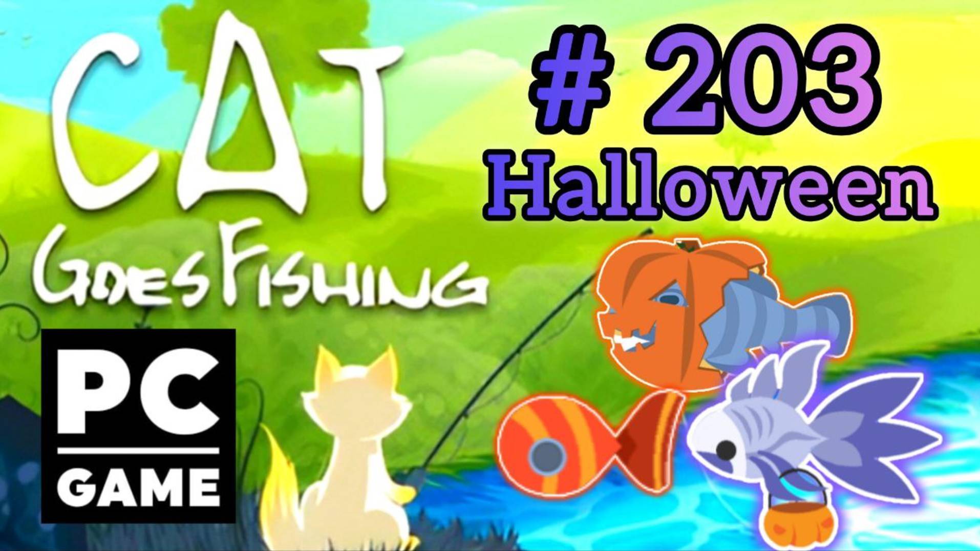 Cat Goes Fishing | # 203 - Halloween| PC