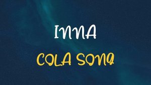 🎧 INNA - COLA SONG (SPEED UP & REVERB)