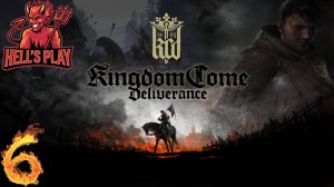 #6 Kingdom Come Deliverance