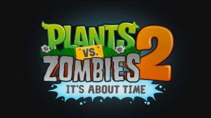 Modern Day: Ultimate Battle (1HR Looped) - Plants vs. Zombies 2 Music