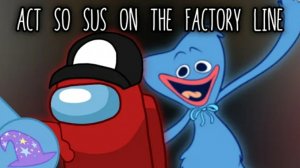 Shawn Christmas x DAGames - Act So Sus On The Factory Line (by FUGerman2007)