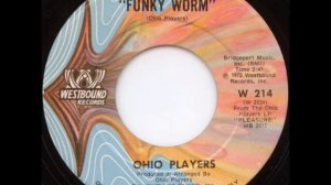 Ohio Players - Funky Worm - SOUL / FUNK 1973