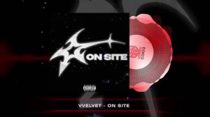 VVELVET - On Site (2024)