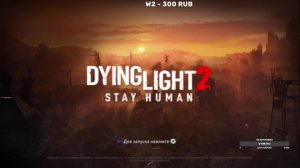 Dying Light 2: Stay Human