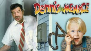 Деннис-мучитель (1993) / Несносный Деннис / Dennis The Menace