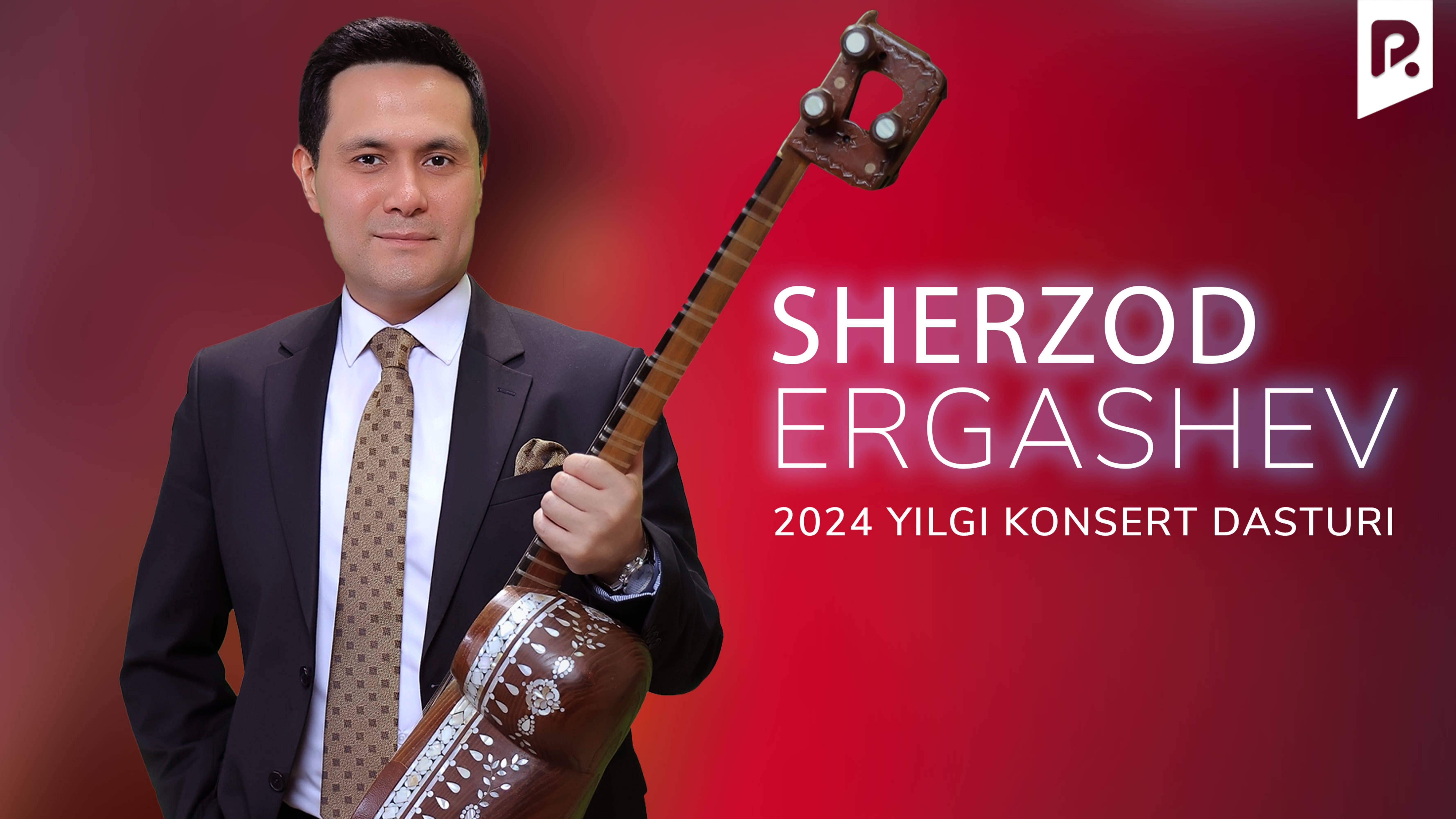 Sherzod Ergashev - 2024 yilgi konsert dasturi