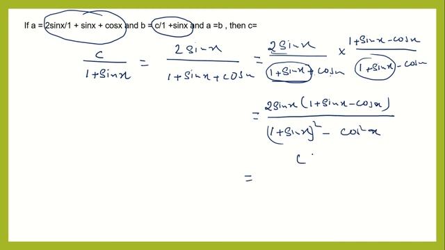 If a = 2sinx/1 + sinx + cosx and b = c/1 +sinx and a =b , then c= ? смотреть онлайн