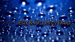 Psix & ID - Levity Drop (Original mix)