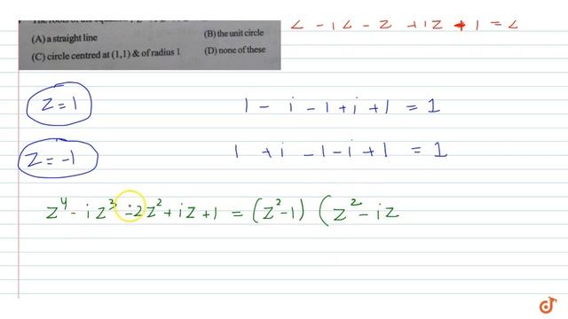 The roots of the equation `i^4Z^4+i^3Z^3+ +i^2Z^2 +iZ+1=Z^2` lie on смотреть онлайн