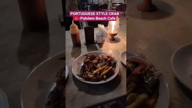 Best Portuguese Style Crab Fry Near Palolem Beach -South Goa | #food #português #goa #southgoa #cra