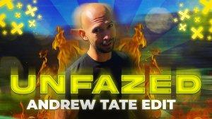 𝐔𝐍𝐅𝐀𝐙𝐄𝐃 | 𝐄𝐃𝐈𝐓 | 𝐀𝐍𝐃𝐑𝐄𝐖 𝐓𝐀𝐓𝐄
