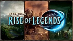 Rise of Legends - Часть 1