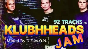 KLUBBHEADS JAM. SUPERMEGAMIX (92 TRACKS)