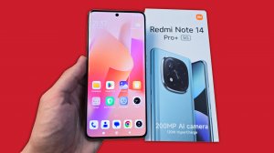 XIAOMI REDMI NOTE 14 PRO+ - ЗА ЧТО ЕГО ПОКУПАТЬ?