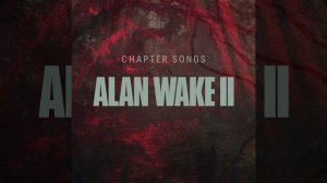 Alan Wake 2 - Superhero | Soundtrack