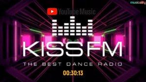 💋📻 Kiss FM | | NUMBER ONE | Кис ФМ | #96 | 7 |@Musicality 𝄞 💋📻