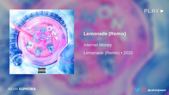 Internet Money – Lemonade (Remix) ft. Don Toliver and Roddy Ricch (432Hz) смотреть онлайн