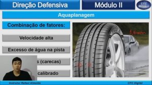 Direção Defensiva - Módulo II - Condições Adversas, Luz, Tempo, Via e Trânsito