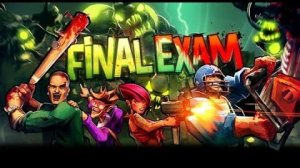 Final Exam | Последний экзамен