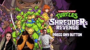 🎮TMNT: Shredder’s Revenge⚽Полное прохождение⚽В кооперативе с Shecool и Катя Тесля🎮