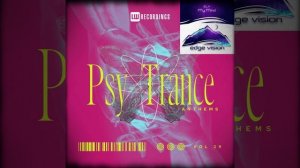 New Compilation: Psy-Trance Anthems, Vol. 29 / ELV -My Mind