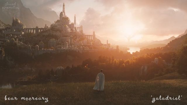 The Lord of the Rings: The Rings of Power - Galadriel | SLOWED + REVERB | Bear McCreary смотреть онлайн