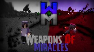 Обзор модов Сверх-оружие! - Weapons of Miracles