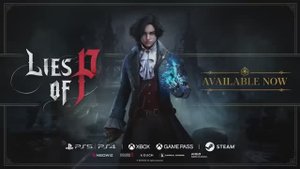 Lies of P - трейлер