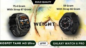 KOSPET TANK M3 Ultra VS Galaxy Watch 6 Classic || Global Comparison